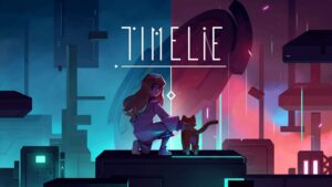 Timelie Review: Master Time and Stealth in This Innovative Puzzle Game, Out Now on PC and Nintendo Switch
